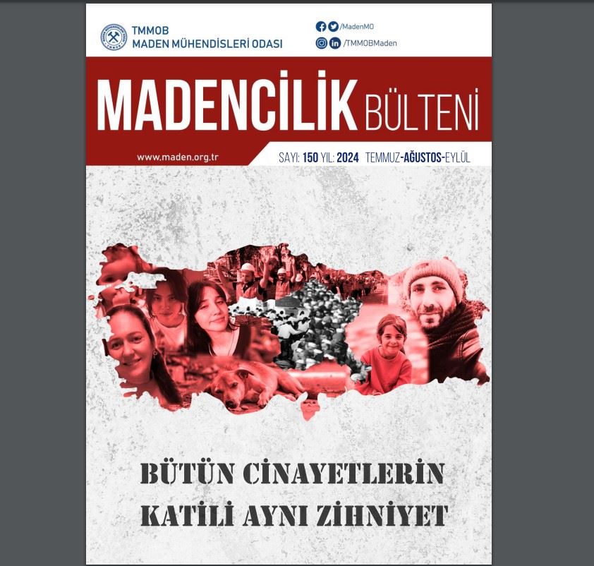 MADENCİLİK BÜLTENİ 150. SAYI YAYIMLANDI!