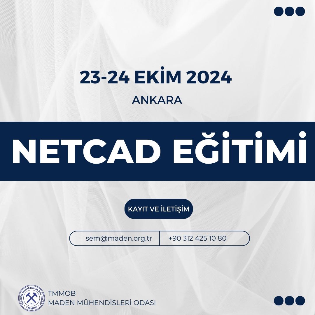 23-24 EKİM 2024 TARİHLERİNDE NETCAD KAMPÜS İLE MADENCİLİK UYGULAMALARI EĞİTİMİ DÜZENLENECEKTİR.