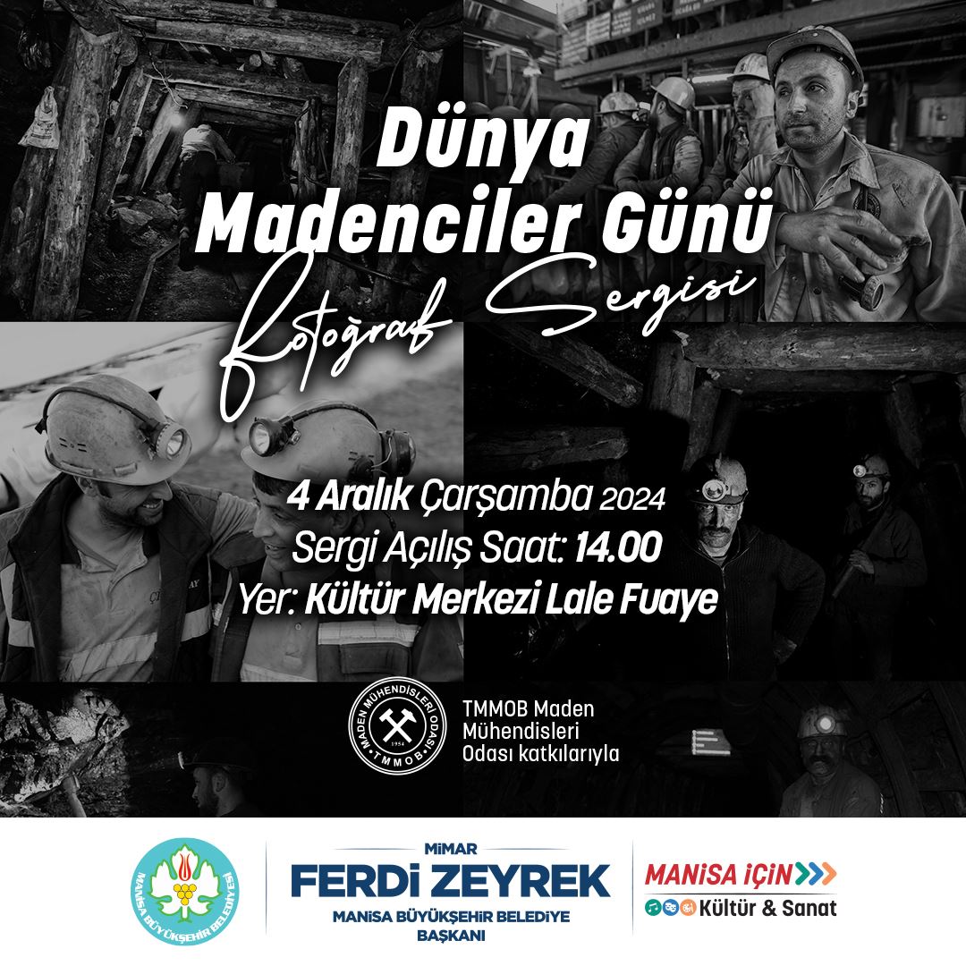 DÜNYA MADENCİLER GÜNÜ FOTOĞRAF SERGİSİ