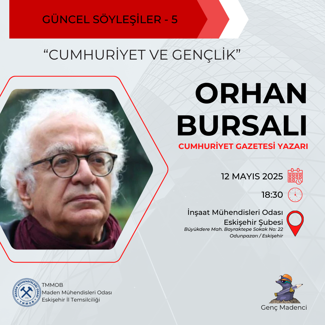 ESKİŞEHİR İL TEMSİLCİLİĞİMİZ VE GENÇ MADENCİNİN KATKILARIYLA "CUMHURİYET VE GENÇLİK" SÖYLEŞİSİ DÜZENLENECEKTİR. 