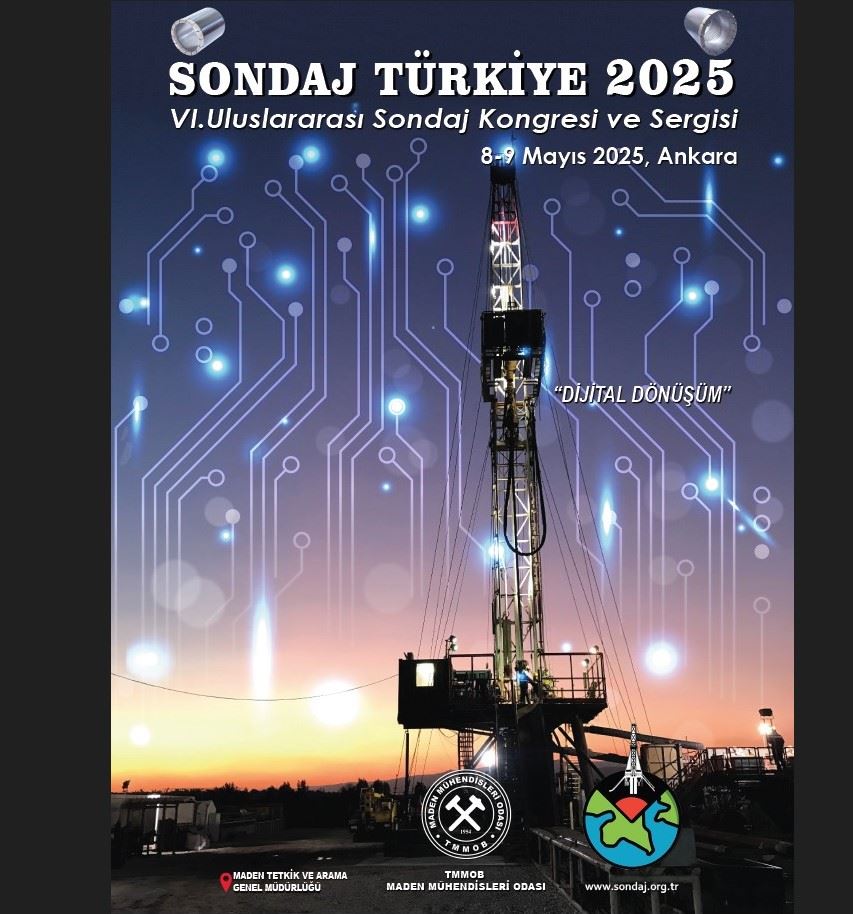 TMMOB MADEN MÜHENDİSLERİ ODASI VI. ULUSLARARASI SONDAJ KONGRESİ VE SERGİSİ (SONDAJ 2025)  SONUÇ BİLDİRGESİ