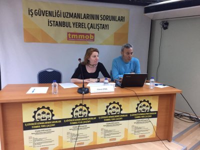 İş Güvenliği Uzmanlarının Sorunları İstanbul Yerel Çalıştayı Gerçekleştirildi