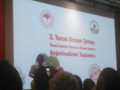 3. TARIM ŞURASI ÖNCESİ DEĞERLENDİRME TOPLANTISI ANTALYA`DA YAPILDI